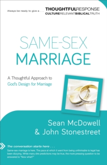 Same–Sex Marriage – A Thoughtful Approach to God`s Design for Marriage
