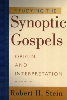 Image for Studying the Synoptic Gospels – Origin and Interpretation