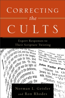 Image for Correcting the Cults – Expert Responses to Their Scripture Twisting