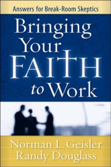 Bringing Your Faith to Work