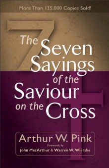 Seven Sayings of the Saviour on the Cross