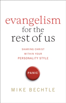 Evangelism for the Rest of Us