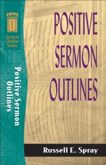 Positive Sermon Outlines