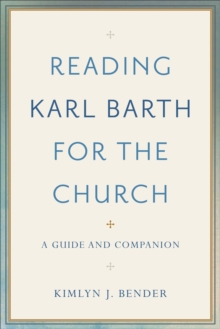 Image for Reading Karl Barth for the Church