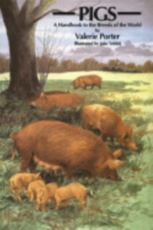 Pigs: a Handbook to the Breeds of the World