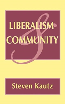 Image for Liberalism and Community