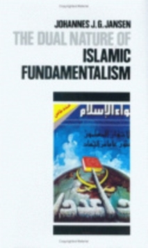 Dual Nature of Islamic Fundamentalism
