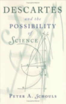 Descartes and the Possibility of Science