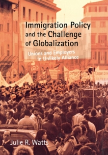 Image for Immigration Policy and the Challenge of Globalization