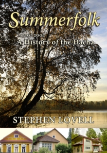 Image for Summerfolk : A History of the Dacha, 1710–2000