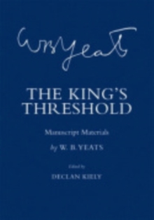 Image for The king's threshold  : manuscript materials