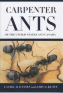 Carpenter Ants of the United States and Canada