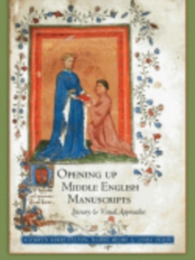 Image for Opening Up Middle English Manuscripts