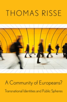 Image for A community of Europeans?: transnational identities and public spheres