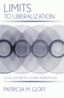 Limits to Liberalization
