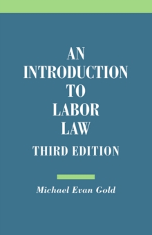 Image for Introduction to Labor Law, Third Edition