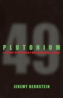 Image for Plutonium  : a history of the world's most dangerous element