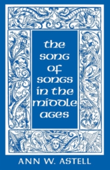 Song of Songs in the Middle Ages