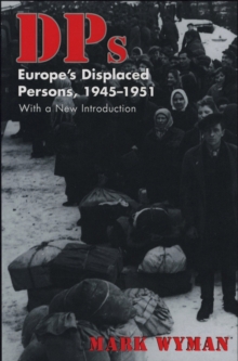 Image for DPs : Europe's Displaced Persons, 1945–51