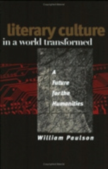 Image for Literary culture in a world transformed  : a future for the humanities