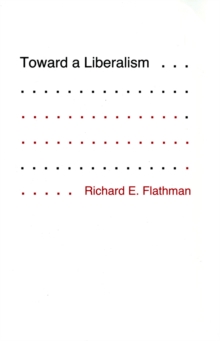 Image for Toward a Liberalism
