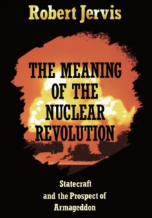 Meaning of the Nuclear Revolution