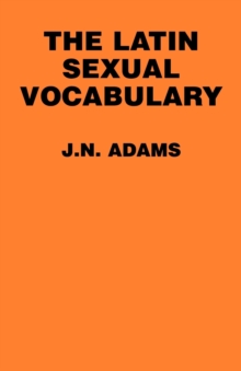 Image for The Latin Sexual Vocabulary