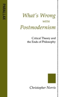 Image for What's Wrong with Postmodernism?