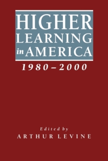 Image for Higher Learning in America, 1980-2000