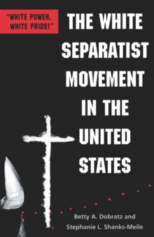 White Separatist Movement in the United States