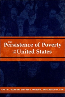 Persistence of Poverty in the United States