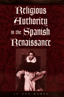 Image for Religious authority in the Spanish Renaissance