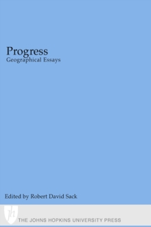 Image for Progress: Geographical Essays