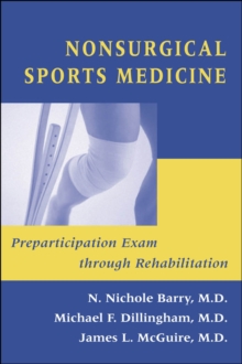 Image for Nonsurgical sports medicine: preparticipation exam through rehabilitation