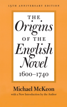 Image for The origins of the English novel, 1600-1740