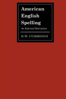 Image for American English Spelling : An Informal Description