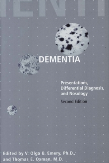 Image for Dementia: Presentations, Differential Diagnosis, and Nosology