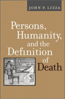 Persons, Humanity, and the Definition of Death