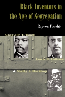 Image for Black Inventors in the Age of Segregation