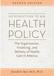 Introduction to U.S. Health Policy