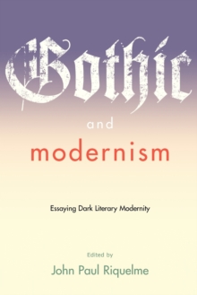 Image for Gothic and Modernism