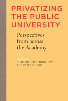 Privatizing the Public University