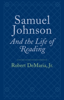 Image for Samuel Johnson and the Life of Reading