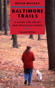 Image for Baltimore trails: a guide for hikers and mountain bikers