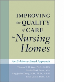 Image for Improving the Quality of Care in Nursing Homes