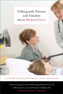 Image for Talking with patients and families about medical error  : a guide for education and practice