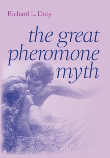 Image for The great pheromone myth