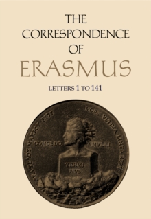 Image for The Correspondence of Erasmus : Letters 1-141, Volume 1