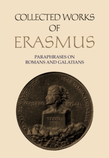 Image for Collected Works of Erasmus : Paraphrases on Romans and Galatians