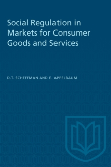 Image for Social Regulation in Markets for Consumer Goods and Services
